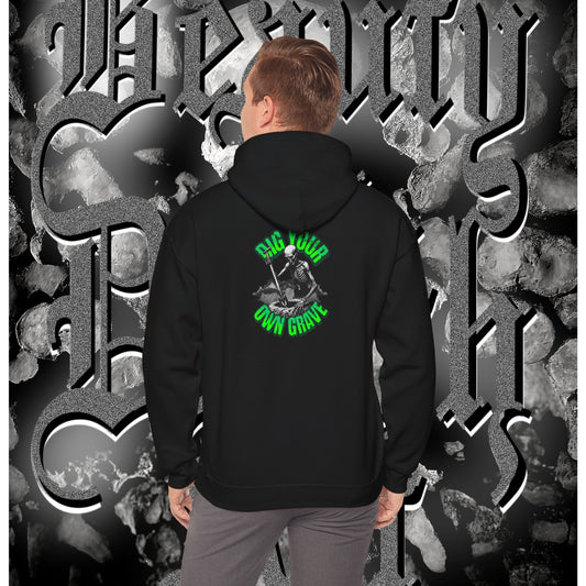 Dig Your Own Grave Hoodie